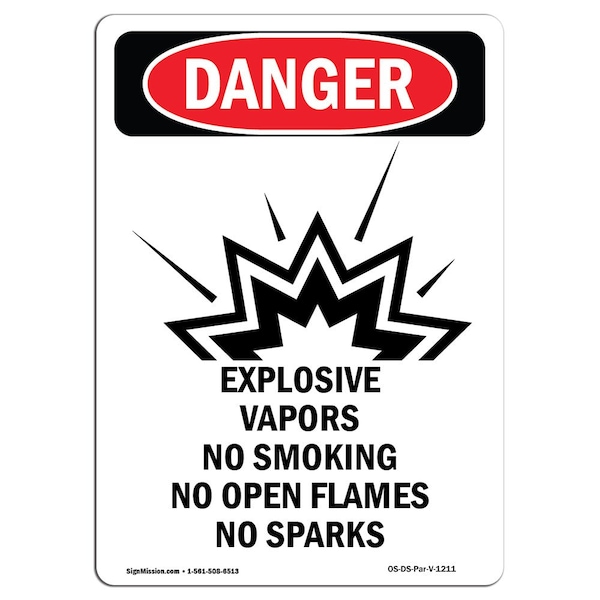 Safety Sign, OSHA Danger, 5" Height, Explosive Vapors No, Portrait, 10PK